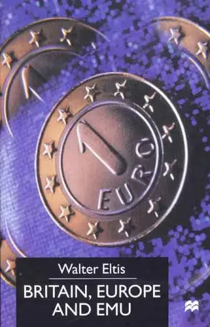 Cover of Britain, Europe and Emu