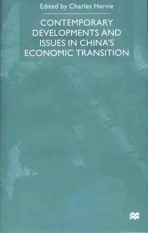 Cover of Contemporary Developments and Issues in China's Economic Transition
