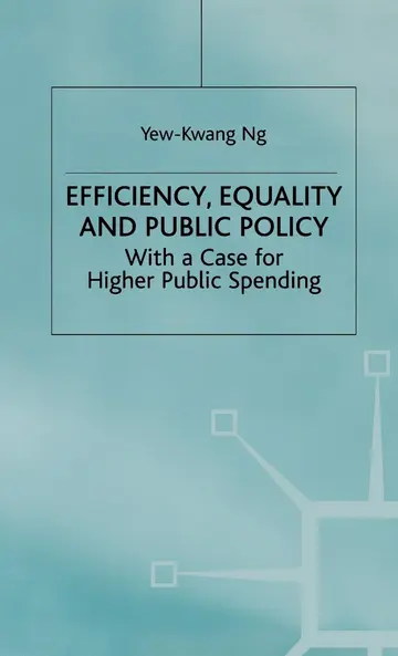Cover of Efficiency, Equality and Public Policy