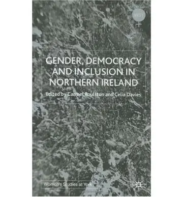 Cover of Gender, Democracy and Inclusion in Northern Ireland