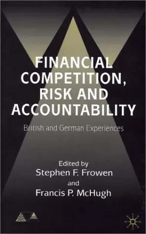 Cover of Financial Competition, Risk and Accountability