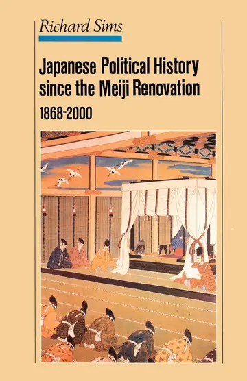 Cover of Japanese Political History Since the Meiji Restoration, 1868-2000