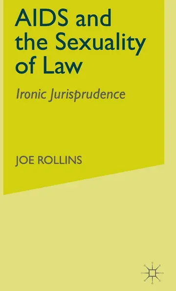Cover of AIDS and the Sexuality of Law