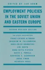 Cover of Employment Policies in the Soviet Union and Eastern Europe