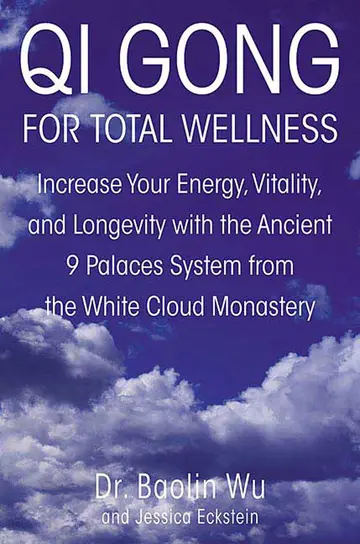 Cover of Qi Gong for Total Wellness