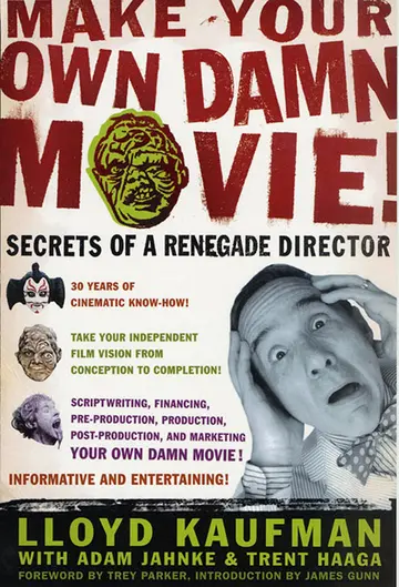 Cover of Make Your Own Damn Movie