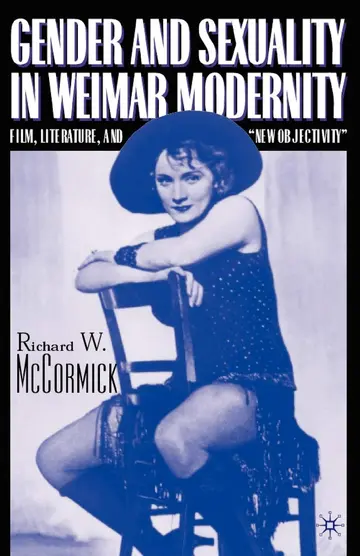Cover of Gender and Sexuality in Weimar Modernity