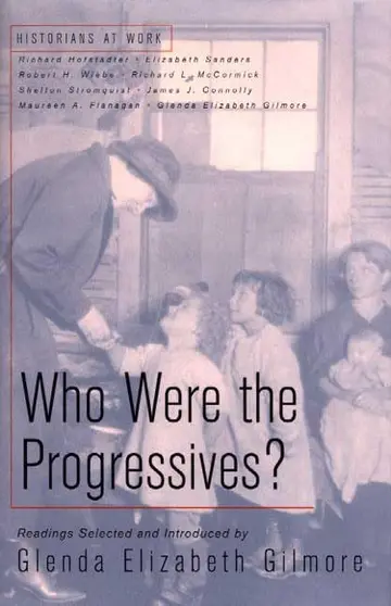 Cover of Who Were the Progressives?