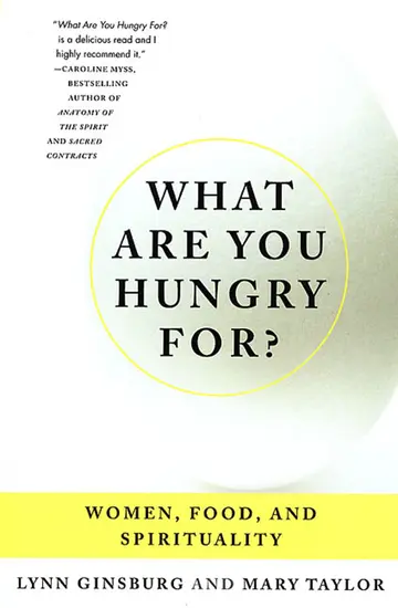 Cover of What Are You Hungry For?