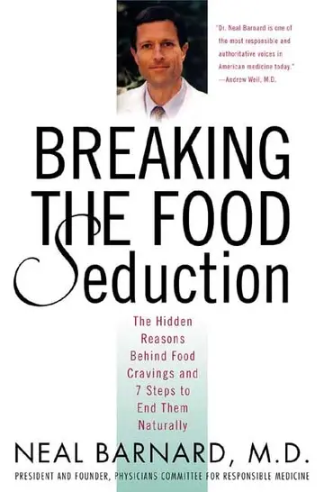 Cover of Breaking the Food Seduction
