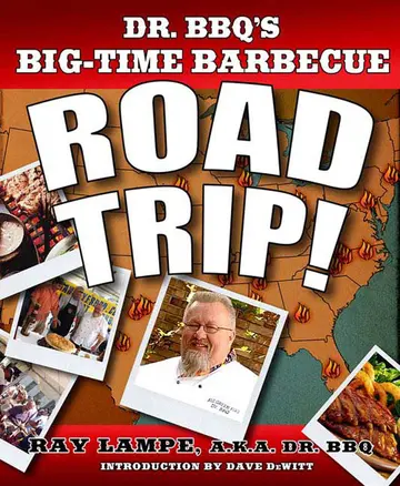 Cover of Dr. BBQ's Big-Time Barbecue Road Trip!