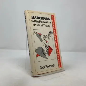 Cover of Habermas and the Foundations of Critical Theory