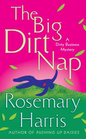 Cover of The Big Dirt Nap