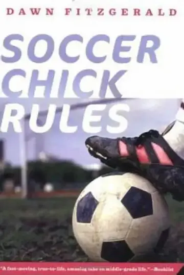 Cover of Soccer Chick Rules
