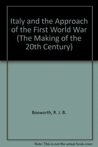 Cover of Italy and the Approach of the First World War