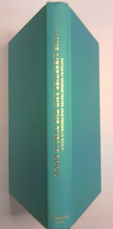 Cover of Lives, Liberties and the Public Good