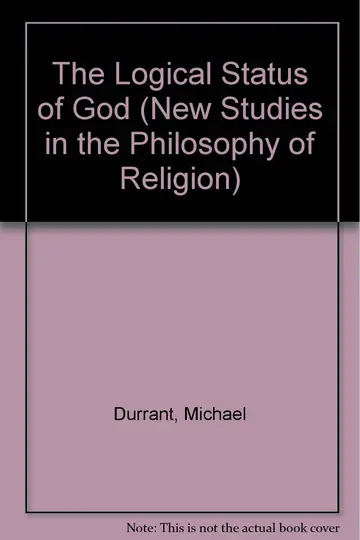 Cover of The Logical Status of God