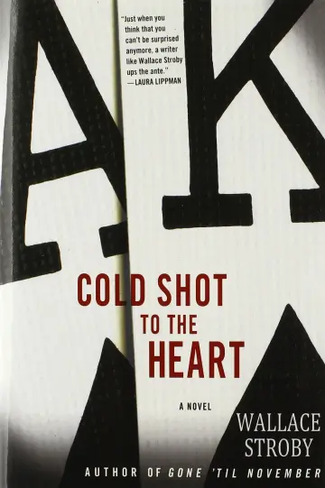 Cover of Cold Shot to the Heart