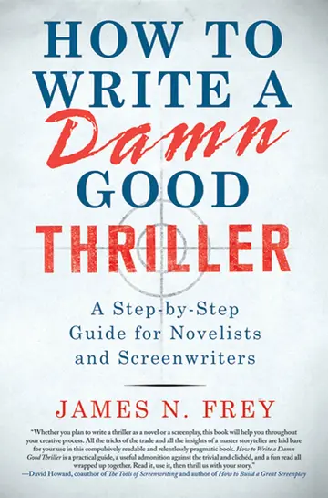 Cover of How to Write a Damn Good Thriller