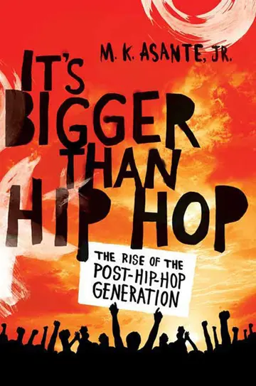 Cover of It's Bigger Than Hip Hop