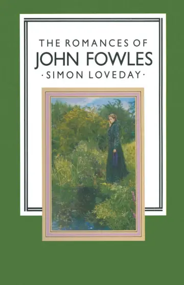 Cover of The Romances of John Fowles