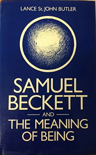Cover of Samuel Beckett and the Meaning of Being