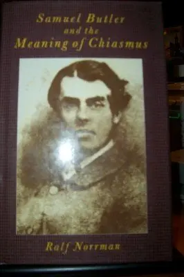 Cover of Samuel Butler and the Meaning of Chiasmus