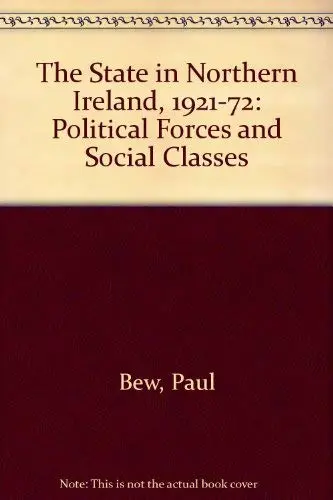 Cover of The State in Northern Ireland, 1921-72