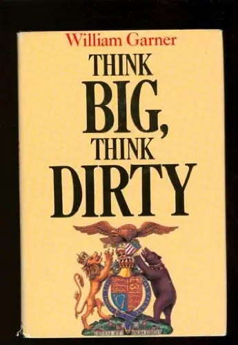Cover of Think Big, Think Dirty