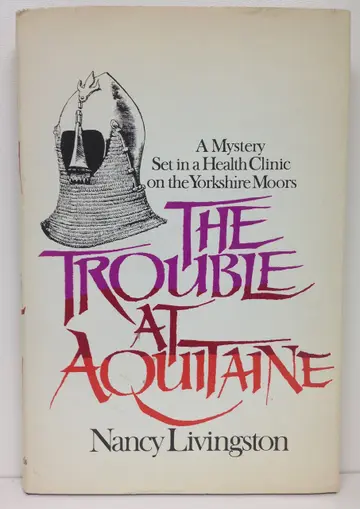 Cover of The Trouble at Aquitaine