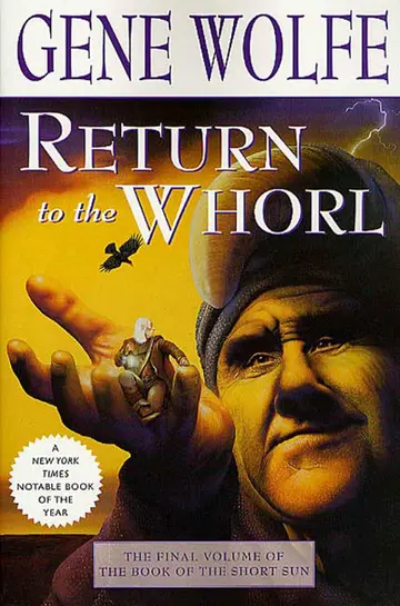 Cover of Return to the Whorl the Final Volume of 'The Book of the Short Sun'