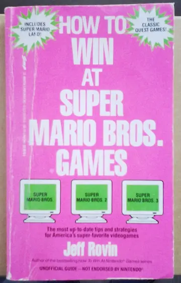 Cover of How to Win at Super Mario Bros. Games
