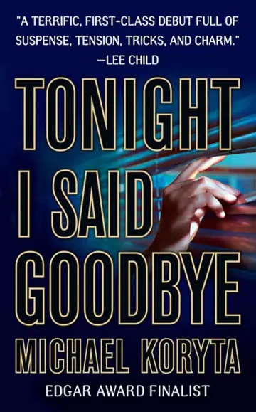 Cover of Tonight I Said Goodbye