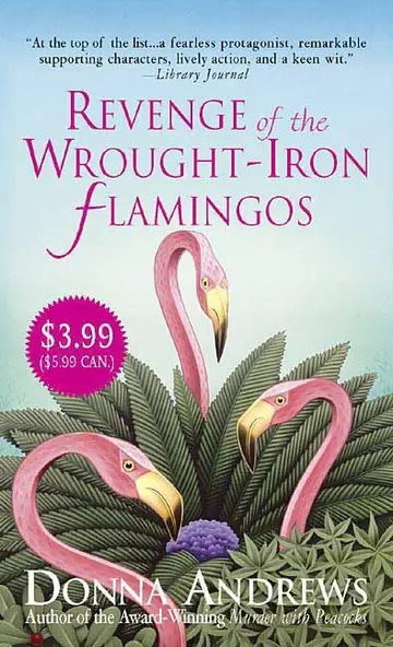 Cover of Revenge of the Wrought-Iron Flamingos
