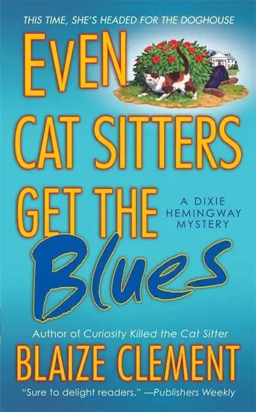 Cover of Even Cat Sitters Get the Blues