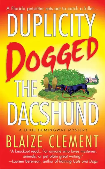 Cover of Duplicity Dogged the Dachshund