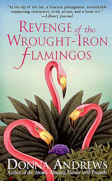 Cover of Revenge of the Wrought-Iron Flamingos