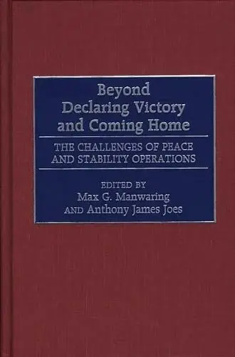 Cover of Beyond Declaring Victory and Coming Home