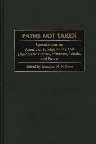 Cover of Paths Not Taken