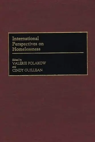 Cover of International Perspectives on Homelessness