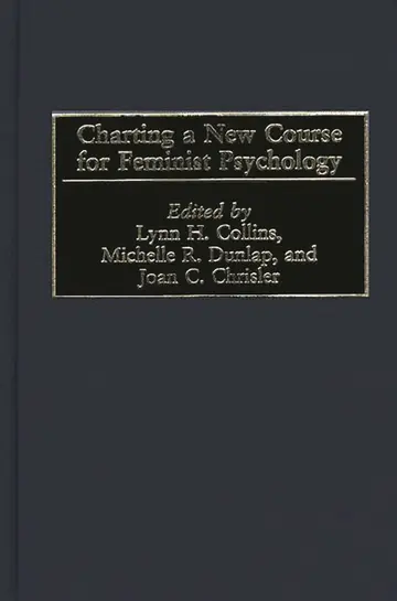 Cover of Charting a New Course for Feminist Psychology