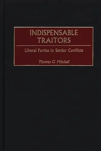 Cover of Indispensable Traitors