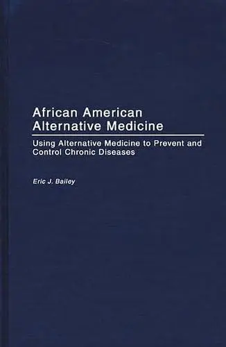 Cover of African American Alternative Medicine