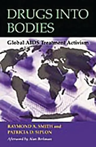 Cover of The Global AIDS Treatment Access Movement