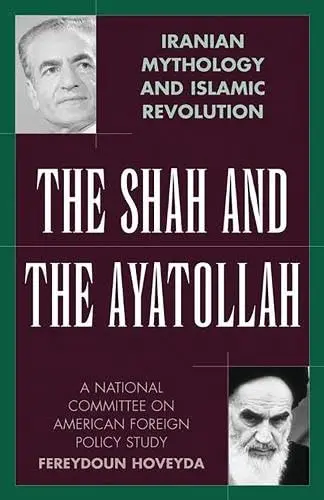 Cover of The Shah and the Ayatollah