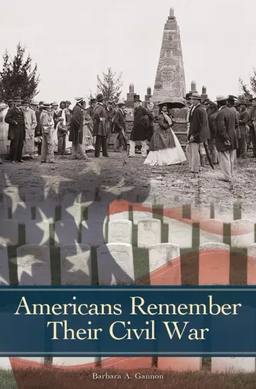 Cover of Americans Remember Their Civil War