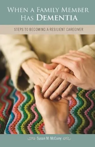 Cover of When a Family Member Has Dementia