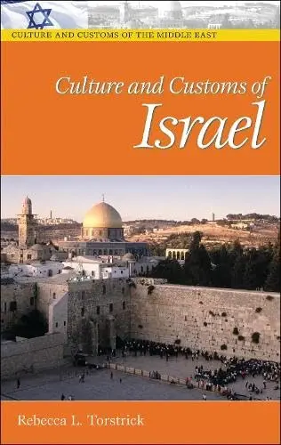 Cover of Culture and Customs of Israel