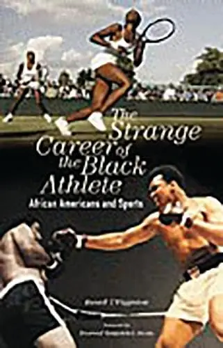 Cover of The Strange Career of the Black Athlete