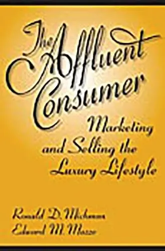Cover of The Affluent Consumer